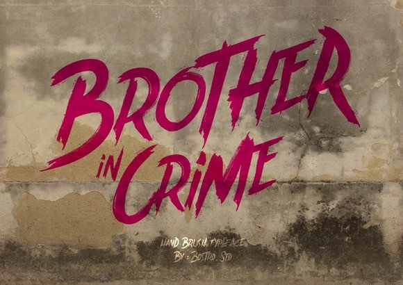 Brother in Crime: A Raw Brush Typeface for Crafters