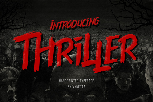 Thriller: A Hand-Painted Brush Font for Campaigns That Demand Attention